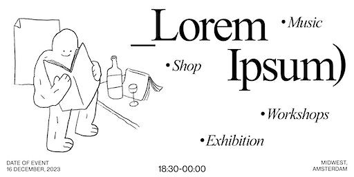 Het Jonge Dromers Collectief presents: Lorem Ipsum | MidWest