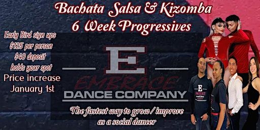 Bachata Salsa & Kizomba 6 Week Progressives | Embrace Dance Company
