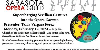 Supercharging Sevillian Gestures into the Opera Carmen | Church of the Redeemer an Episcopal Church in Sarasota