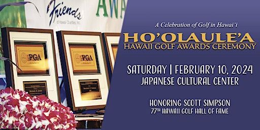 2024 Hawaii Golf Ho'olaule'a Awards Ceremony | Japanese Cultural Center