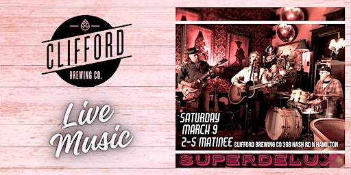 SuperDelux Band Matinee! | Clifford Brewing Company