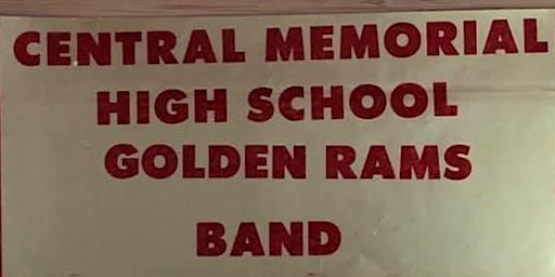 Central Memorial Golden Rams Band Alumni Reunion | Garrison Curling Club Calgary, 47 Ave SW, Calgary, AB, Canada