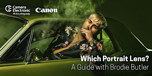Which Portrait Lens? A Guide with Brodie Butler | Camera Electronic