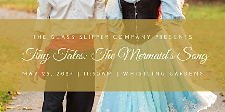 Tiny Tales: The Mermaid's Song | Whistling Gardens