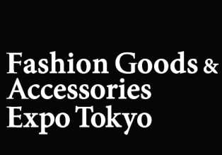 Fashion Goods &amp; Accessories Expo 2025 | Tokyo Big Sight - International Exhibition Center