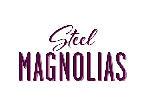 Steel Magnolias directed by Onyx Keesha | Conyers Rockdale Council for the Arts