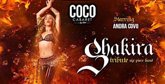 Shakira - Tribute Concert | Coco Cabaret