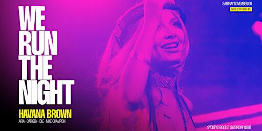 WE RUN THE NIGHT FT. HAVANA BROWN | The Argyle