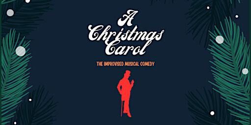 A Christmas Carol - The Musical Comedy | Lavery's
