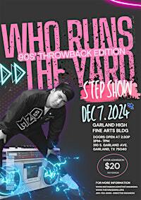 Who Run the Yard Step Show/Competition 2024 | Garland High School Fine Arts Bldg
