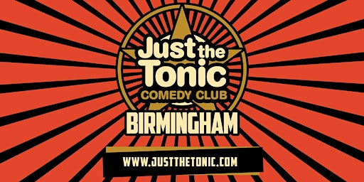 Just the Tonic Comedy Special with Mark Simmons - Birmingham | Just the Tonic Comedy Club