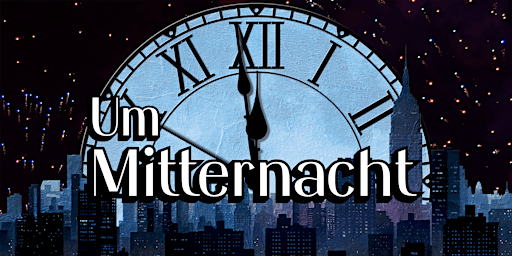 Um Mitternacht - die Musical-Deutschlandpremiere (Premiere) | ATZE Musiktheater