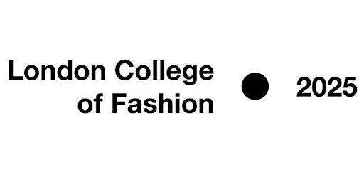 LCF Undergraduate Class of 2025 | Exhibition | LCF, East Bank