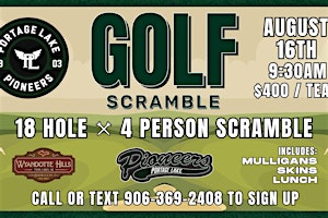 Annual Portage Lake Pioneer Golf Scramble | Wyandotte Hills Golf Club