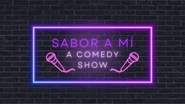 Sabor A Mí 2025 (Sacramento) | Punch Line Comedy Club - Sacramento