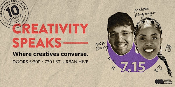 Creativity Speaks: Nick Barry & Melissa Muganzo | The Urban Hive