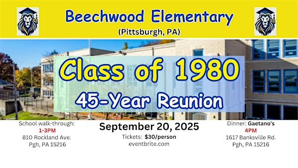 45-Year Reunion - Class of 1980 - Beechwood Elementary Pgh PA | Gaetano's | Banquet Center & Catering