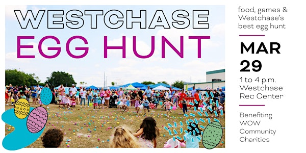 Westchase Egg Hunt | Westchase Recreation Center