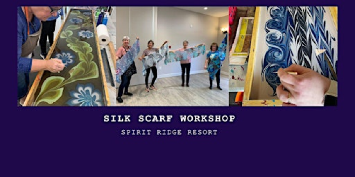 Create a Silk Scarf, Water Marbling Workshop - OSOYOOS | Spirit Ridge Resort