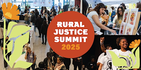 Rural Justice Summit 2025 |                   Cumbre de Justicia Rural 2025 | University of California Merced
