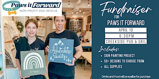 Fundriaser for Paws It Forward Dog Rescue | Creekside Pub & Grill-LRS