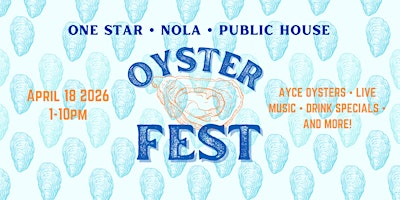 2nd Annual Cross Street Oysterfest | One Star Country Club