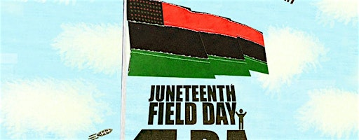 Juneteenth Field Day | Adair Park