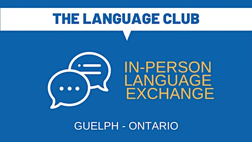 In-person language exchange | Williams Fresh Cafe