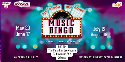Monthly MUSIC BINGO- The Canadian Brewhouse (Oshawa) | The Canadian Brewhouse