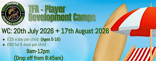 Thorpe Football Academy - Player Development Camps | Thorpe St Andrew School