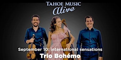 Trio Bohémo - Violin, Cello, Piano. | Olympic Valley Chapel - United Church of Christ, Shirley Canyon Road, Olympic Valley, CA, USA