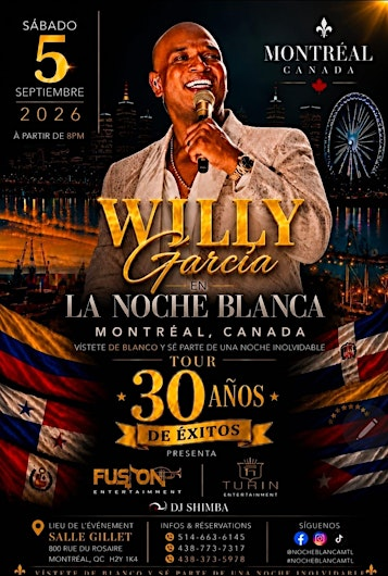 Noche Blanca con Willy Garcia | 800 Rue du Rosaire
