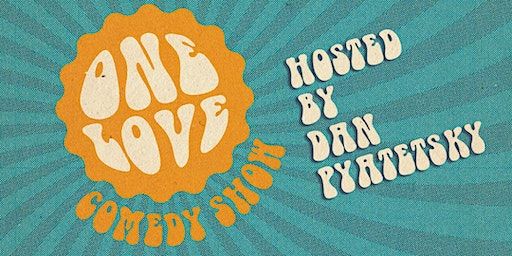 One Love: Stand-Up Comedy (Austin) | The Pershing