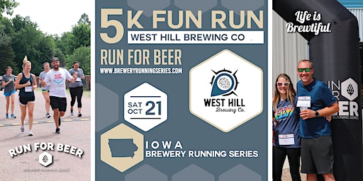 5k Beer Run x West Hill Brewing | 2023 IA Brewery Running Series (Indianola) | West Hill Brewing Company