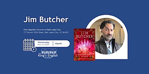 Jim Butcher | The Olympian Affair | First Baptist Church of Salt Lake City