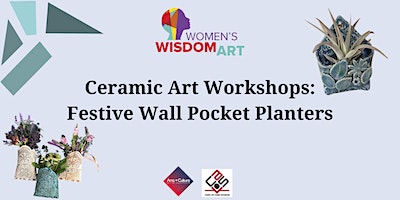 Ceramic Art Workshops: Festive Wall Pocket Planters | Women's Wisdom Art