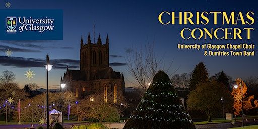 University of Glasgow Dumfries Christmas Concert | Crichton Memorial Church