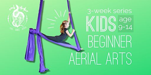 Kids Aerial Silks 3-week series | Coil - Yoga, Dance, & Aerial