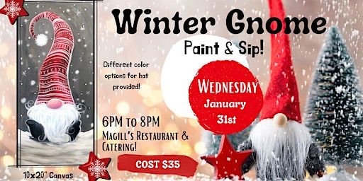 Winter Gnome Paint n Sip at Magill’s Restaurant & Catering | Magill's Restaurant and Catering