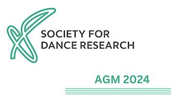 Society for Dance Research AGM 2024 | Royal Academy of Dance