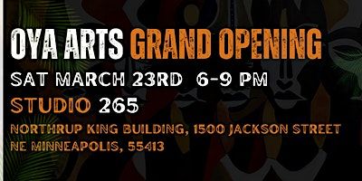 Oya Arts Studio and Events Space Opening | 1500 Jackson Street Northeast, Minneapolis, MN, USA