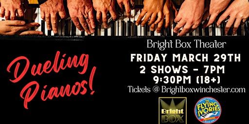 The Flying Ivories: Dueling Pianos (7PM SHOW) - ALL AGES | Bright Box Theater