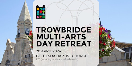 UA Trowbridge Multi-Arts Day Retreat | Bethesda Baptist Church
