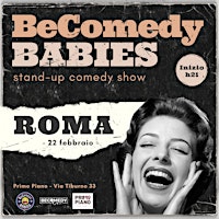 BeComedy Babies a Roma | Primo Piano