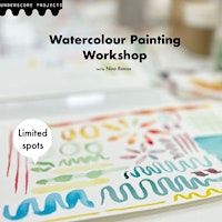 Introduction to Watercolour Workshop | Underscore Projects