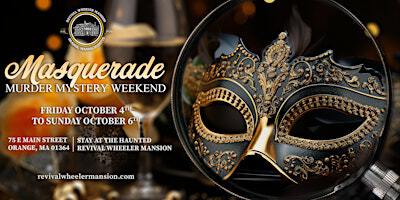 Masquerade Murder Mystery Weekend at Revival Wheeler Mansion B&B | 75 E Main St