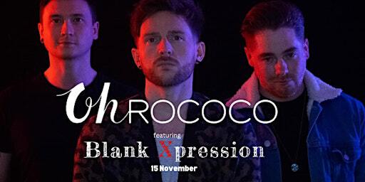 Oh Rococo featuring Blank Xpression & Glitch | The Acoustic Couch Community Centre CIC