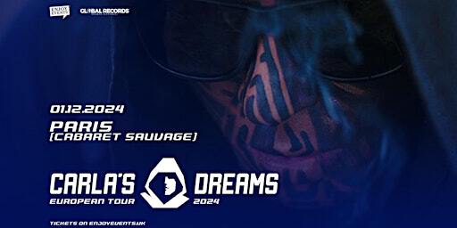 CARLA'S DREAMS | PARIS (Cabaret Sauvage) | 01.12.2024 | Cabaret Sauvage