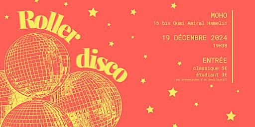 Roller Disco | 16 bis Quai Amiral Hamelin