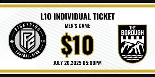 L1O: PICKERING FC MEN VS BOROUGH MEN | Kinsmen Park Turf Field